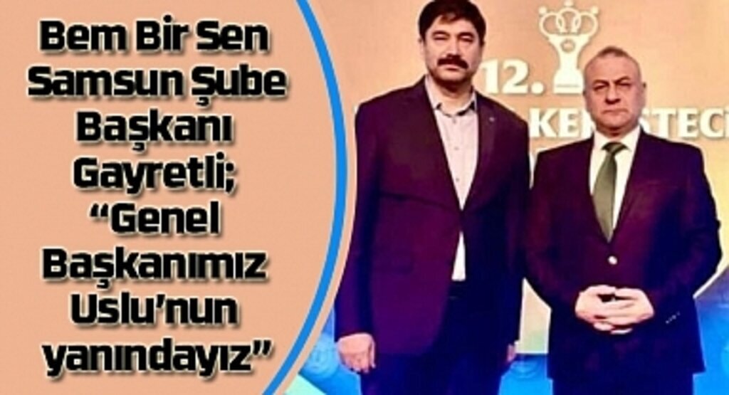 Başkan Gayretli'den Genel Başkan Uslu'ya tam destek