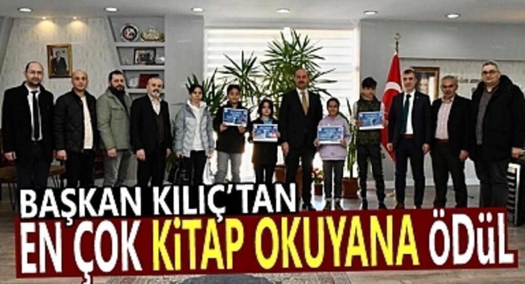 Başkan Kılıç'tan en çok kitap okuyana ödül