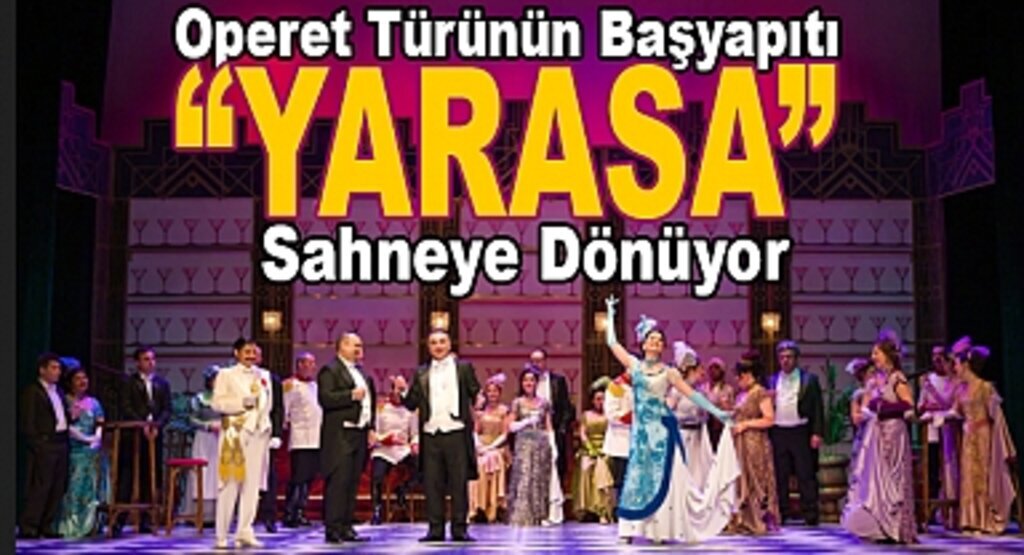 Operet Türünün Başyapıtı yarasa Başlıyor