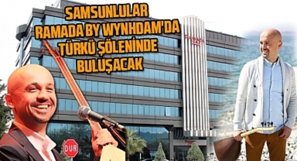 Ramada By Wyndham'da Cem Çelebi Konseri