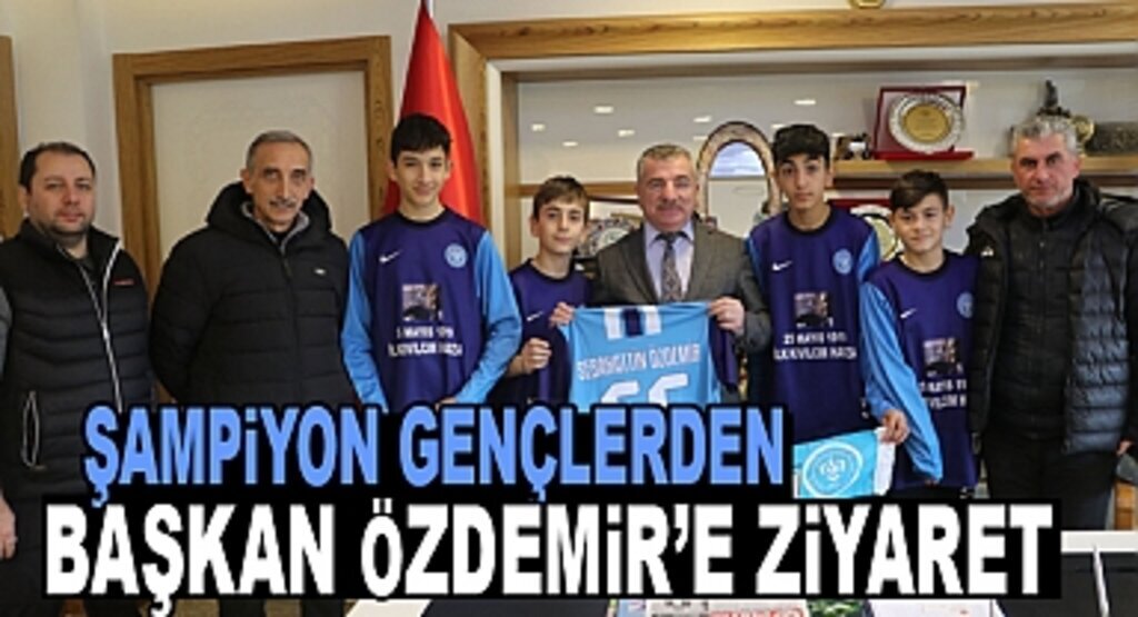 Şampiyon Gençlerden Havza Belediye Başkanı Özdemir’e ziyaret