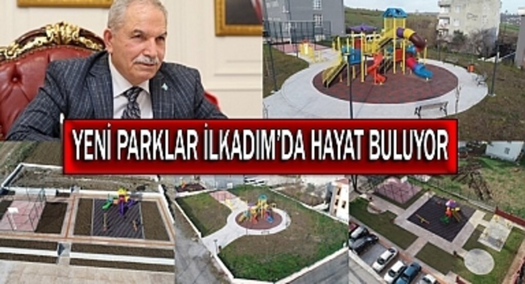 Yeni parklar İlkadım'da hayat buluyor