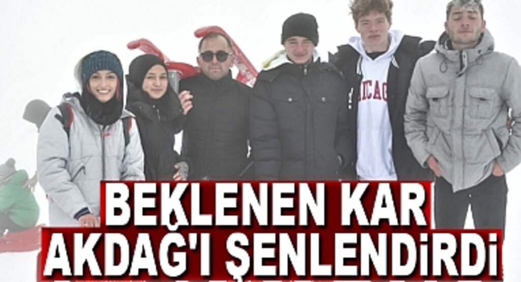 Beklenen kar Akdağ’ı şenlendirdi