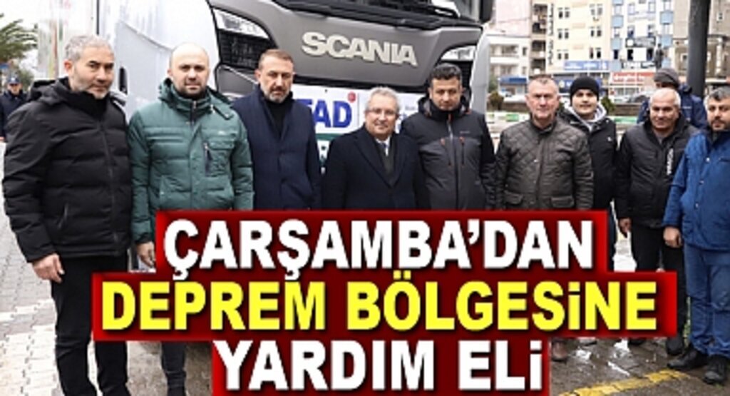 Çarşamba'dan Deprem Bölgesine Yardım 