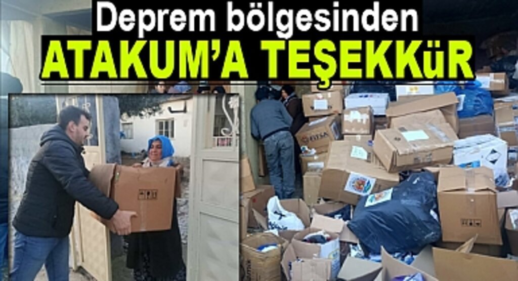 Deprem bölgesinden Atakum’a teşekkür 