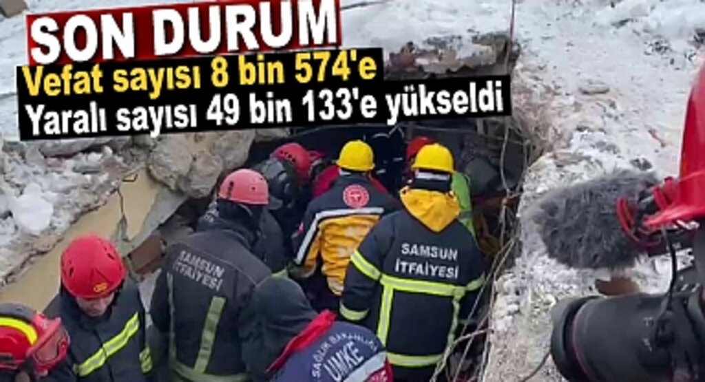 Depremde Son Durum Vefat Sayısı 8 bin 574'e Yaralı Sayısı 49 bin 133'e Yükseldi