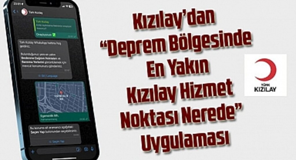 En Yakın Kızılay Hizmet Noktası Nerede? Kızılay Deprem Uygulama