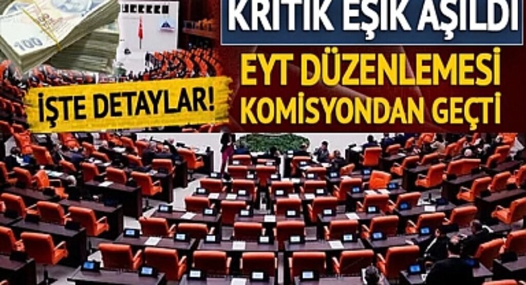 EYT düzenlemesi komisyondan geçti!