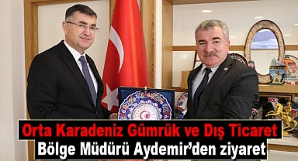 Orta Karadeniz Gümrük ve Dış Ticaret Bölge Müdürü Havza'yı ziyaret etti