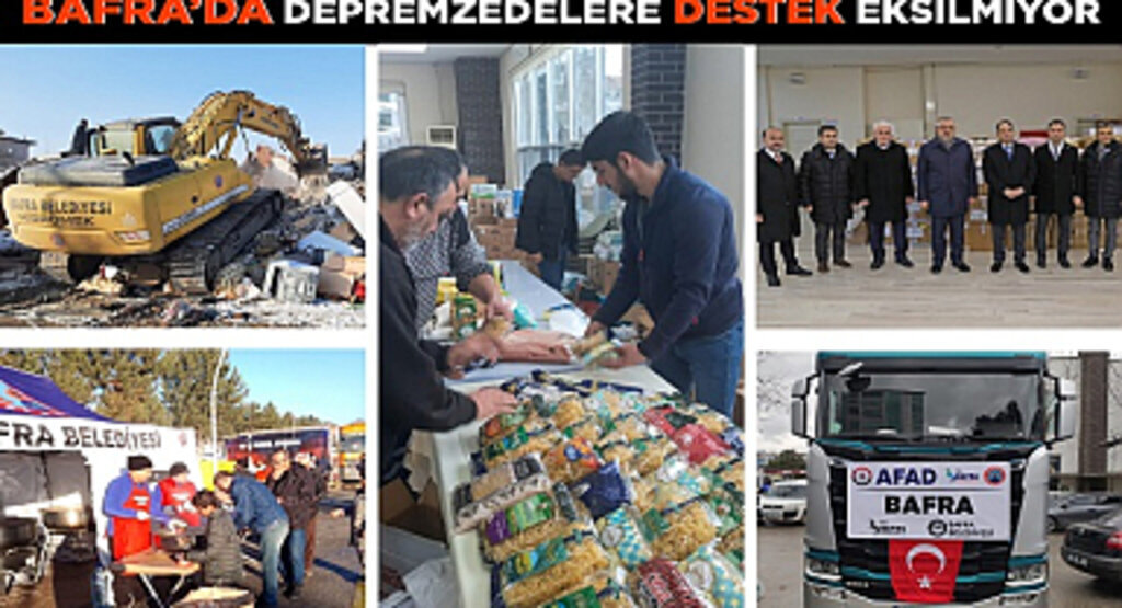 Bafra'da depremzedelere destek eksilmiyor