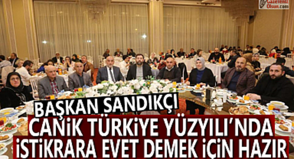 Başkan Sandıkçı: Canik Türkiye Yüzyılı'nda istikrara evet demek için hazır