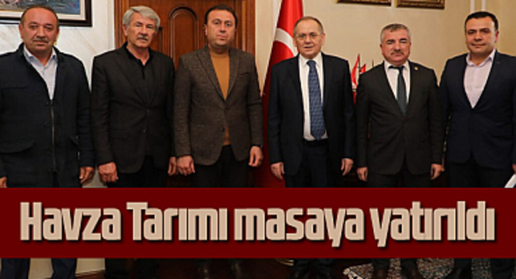 Havza'nın tarımsal yatırımları masaya yatırıldı