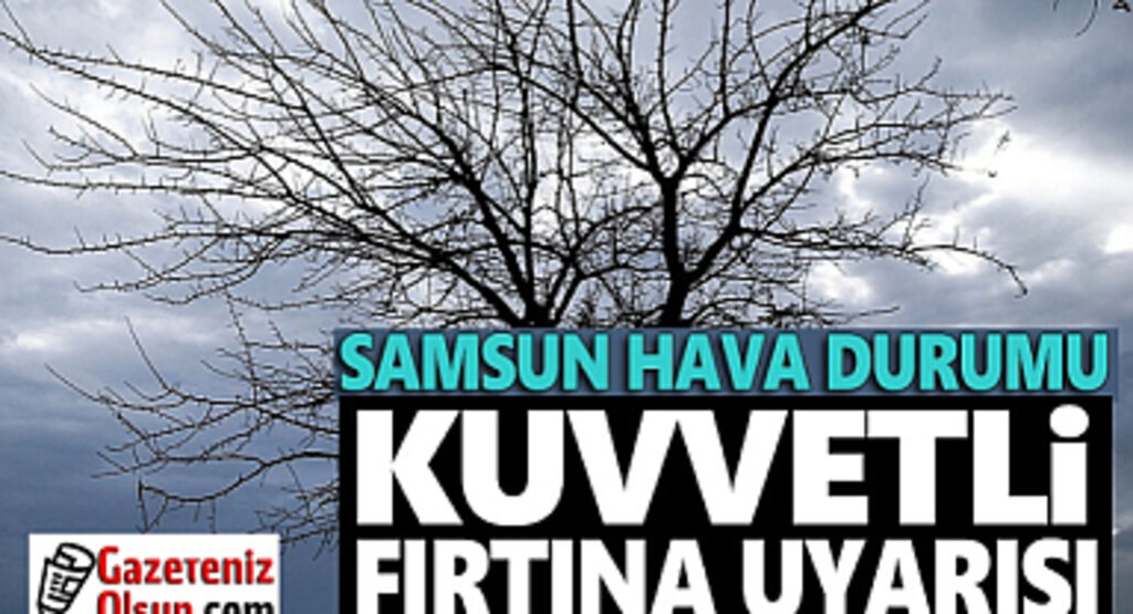 Samsun'da Fırtına Uyarısı Verildi