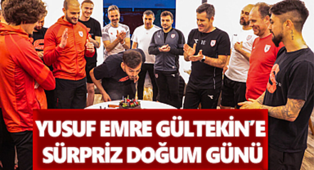 Yusuf Emre Gültekin'e sürpriz doğum günü