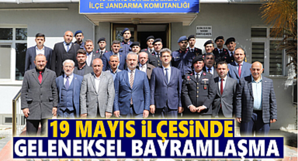 19 Mayıs İlçesinde Geleneksel Bayramlaşma