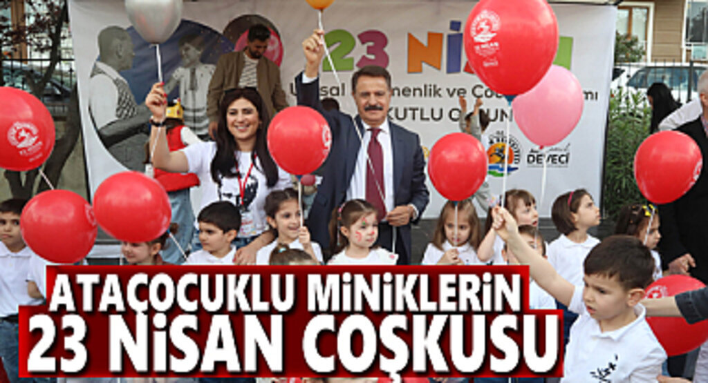 AtaÇocuklu miniklerin 23 Nisan coşkusu