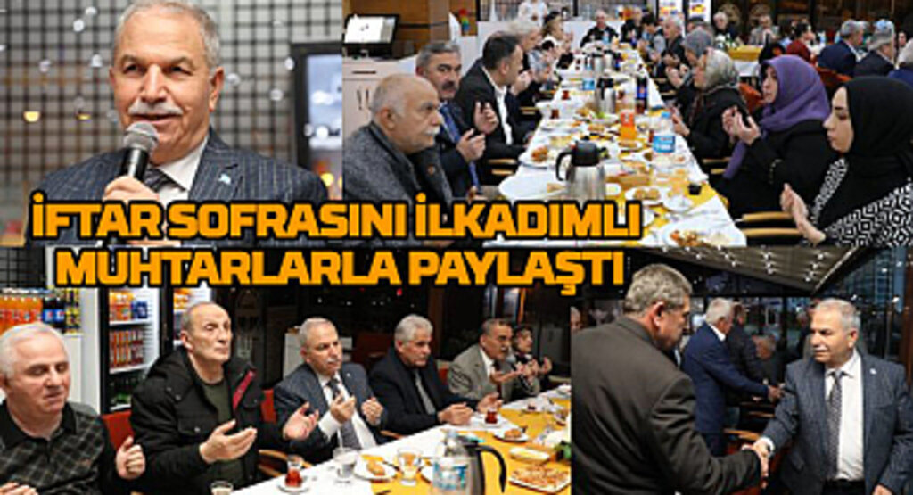 Başkan Demirtaş'tan İlkadımlı muhtarlara iftar yemeği