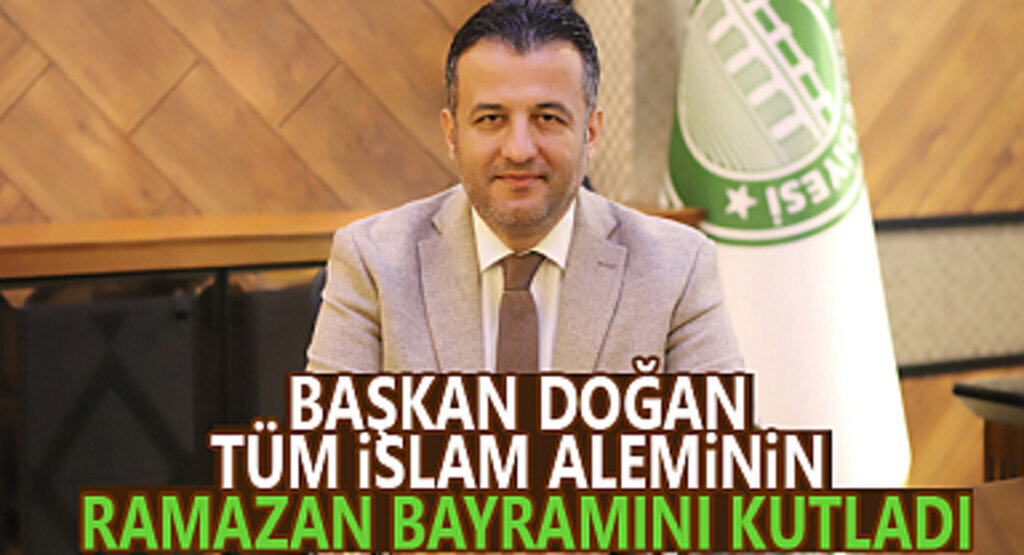 Başkan Doğan'dan Ramazan Bayramı Mesajı