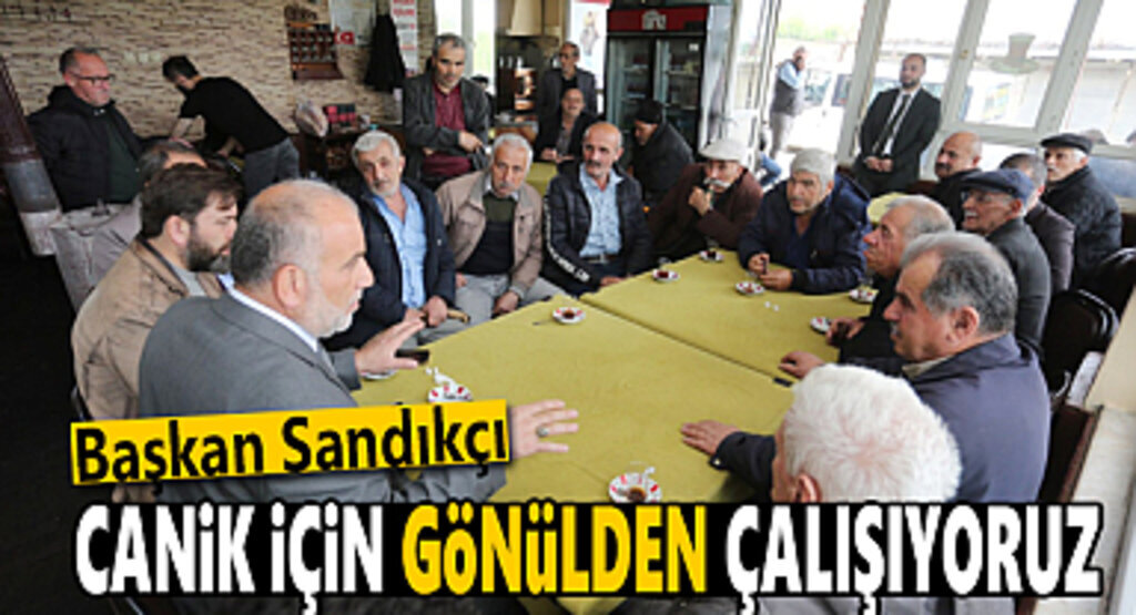 Başkan Sandıkçı: Canik için gönülden çalışıyor en kaliteli hizmetleri yapıyoruz