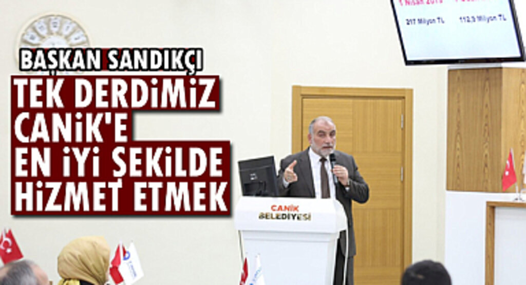 Başkan Sandıkçı: Tek Derdimiz Canik'e En İyi Şekilde Hizmet Etmek