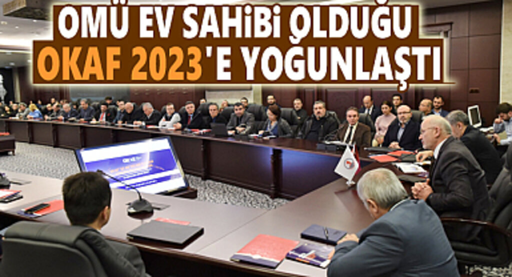 OKAF’23 Koordinasyon Toplantısı Düzenlendi