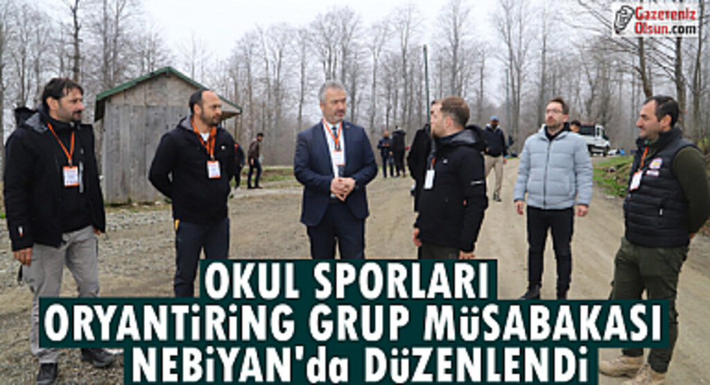 Okul Sporları Oryantiring Grup Müsabakası Nebiyan ‘da düzenlendi