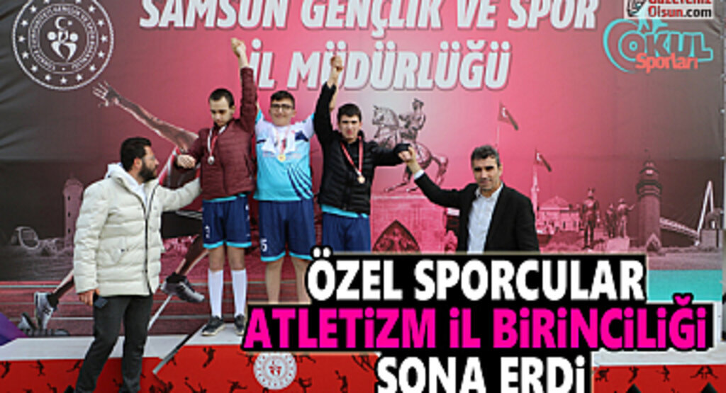 Özel Sporcular Atletizm İl Birinciliği sona erdi