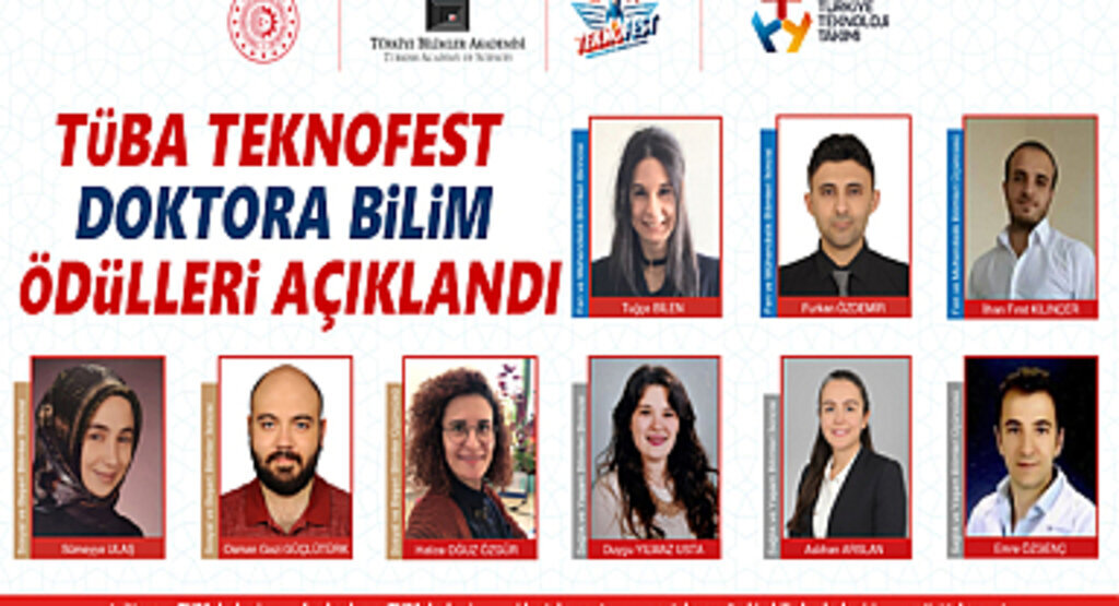 TÜBA TEKNOFEST Doktora Bilim Ödülleri Açıklandı