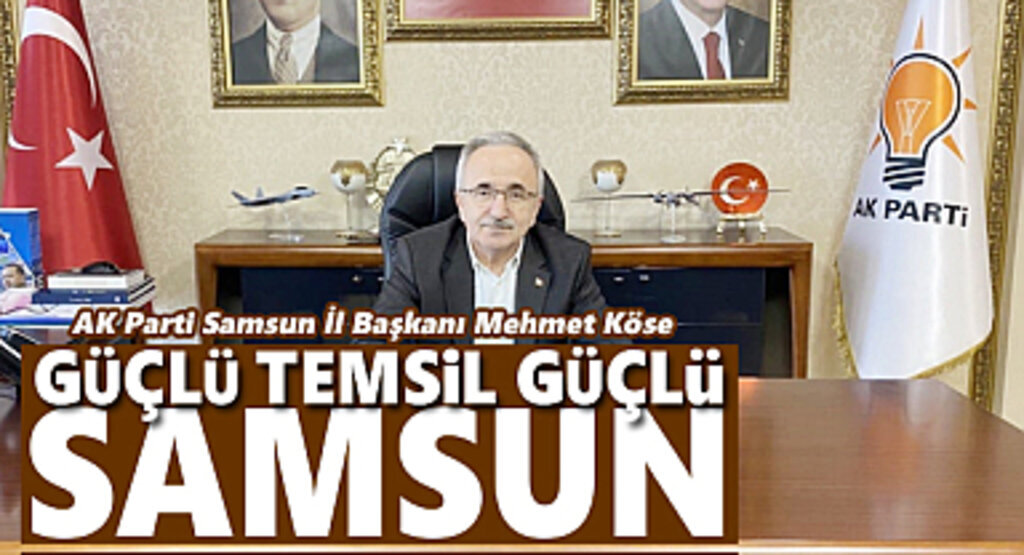 AK Parti Samsun İl Başkanı Köse: OSBAŞ büyük kazanım