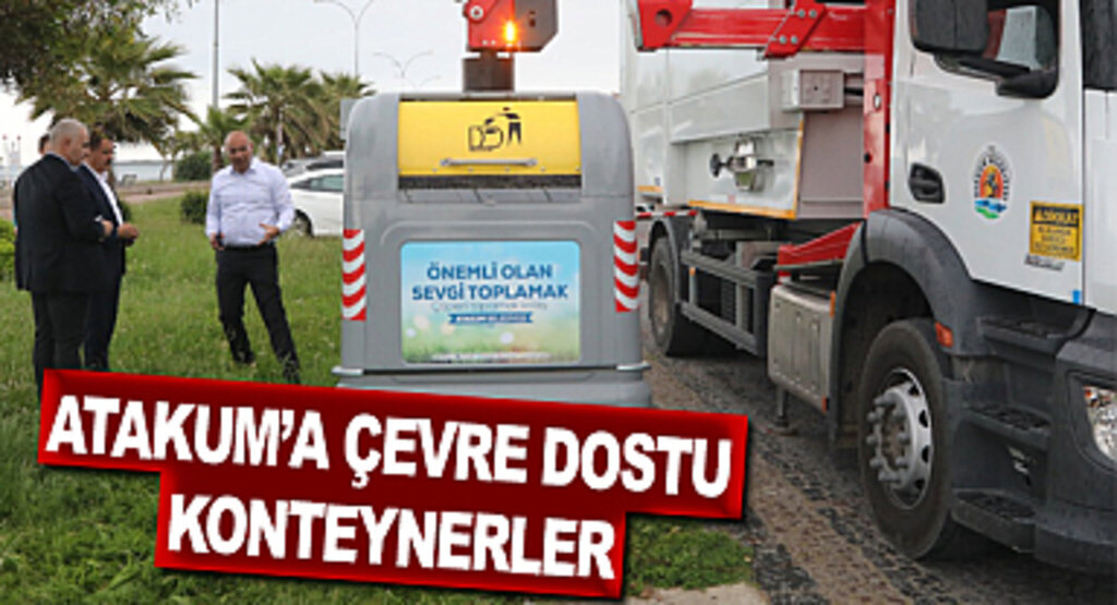 Atakum’a çevre dostu konteynerler