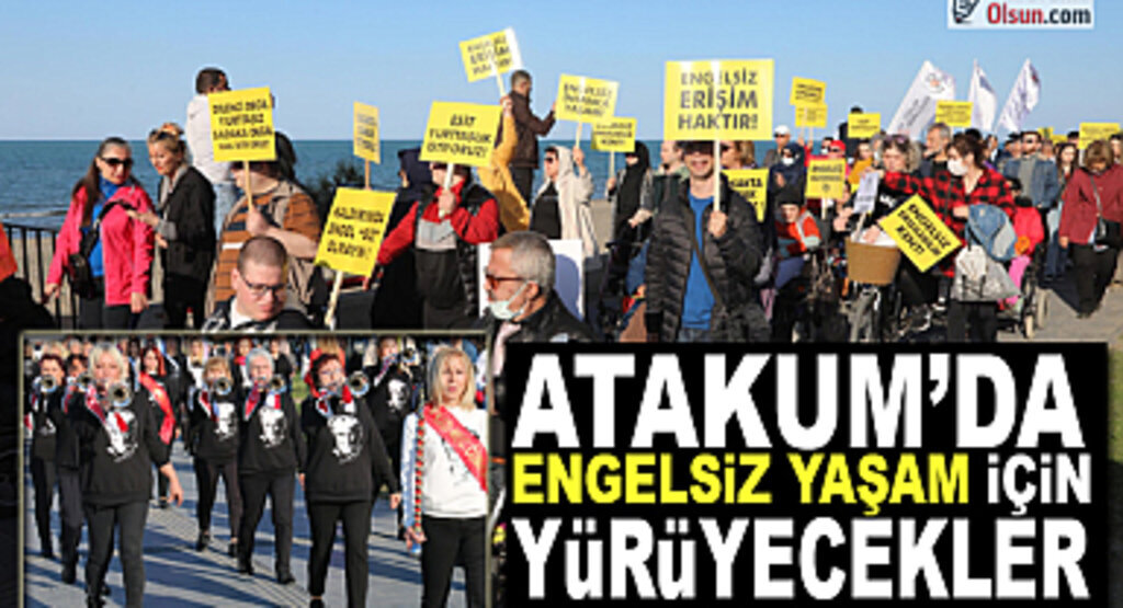 Atakum’da Engelsiz Yaşam için yürüyecekler