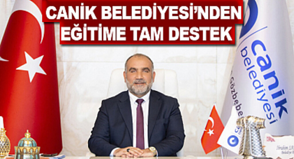 Canik Belediyesi’nden Eğitime Tam Destek