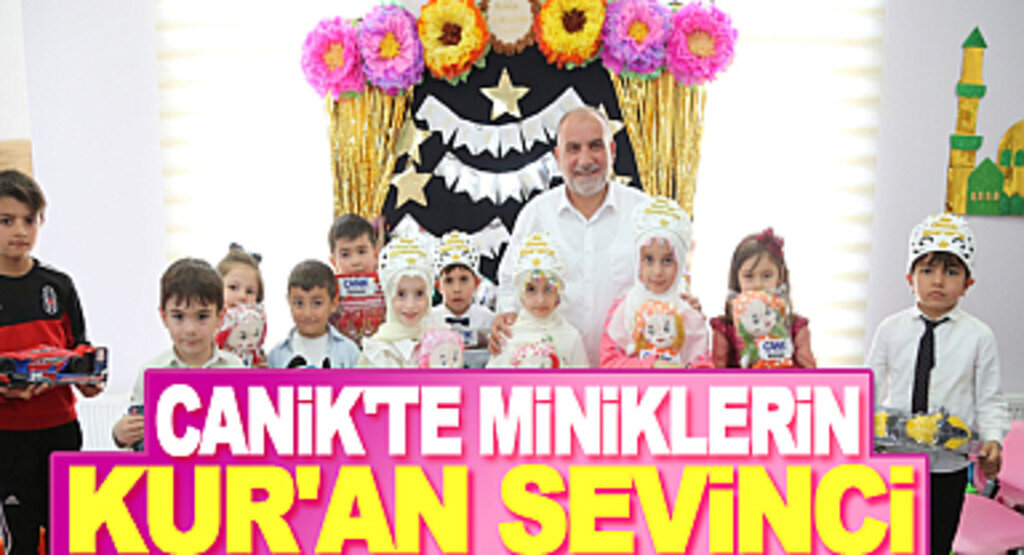 Canik’te Miniklerin Kur’an Sevinci 