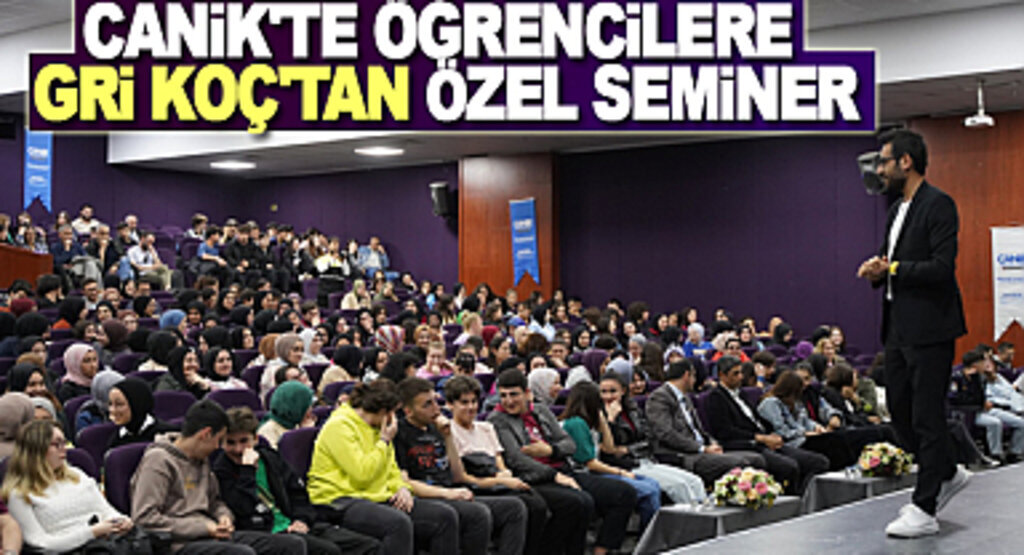 Canik'te Öğrencilere Gri Koç'tan Özel Seminer 