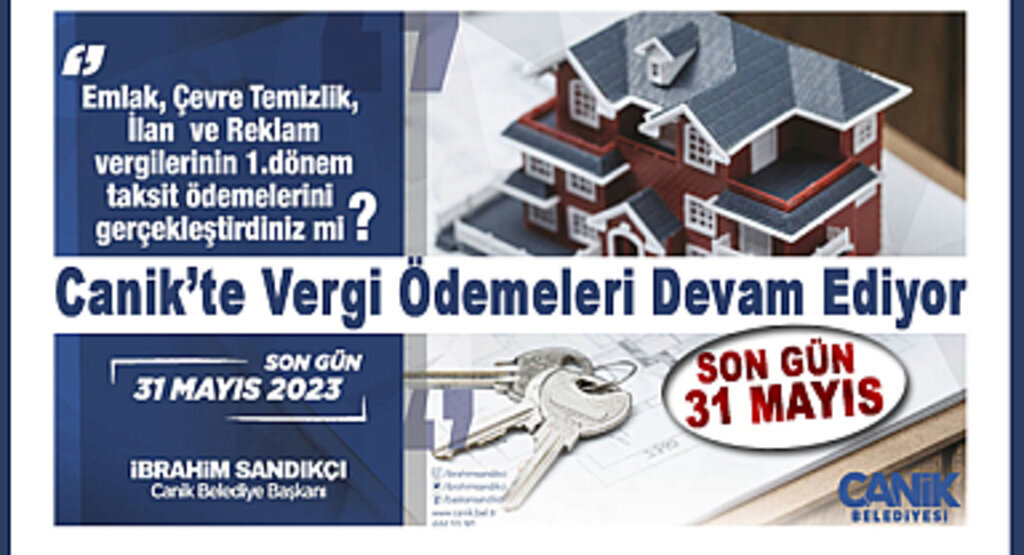 Canik'te Vergi Ödemeleri Devam Ediyor: Son Gün 31 Mayıs