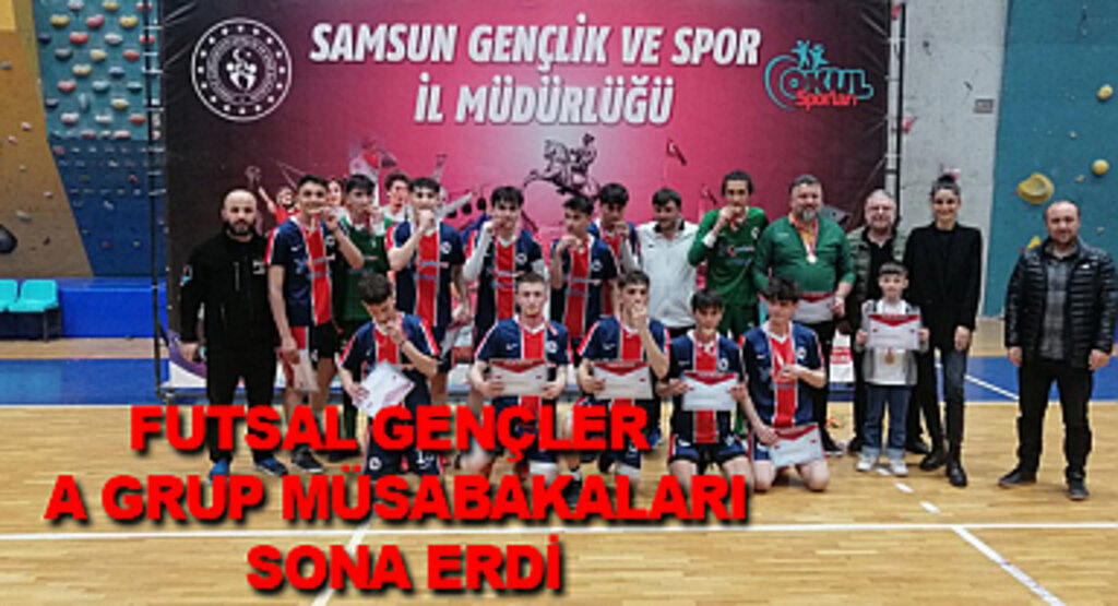Futsal Gençler A Grup müsabakaları sona erdi