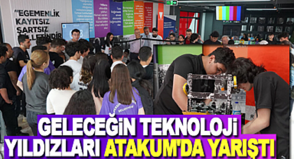 Geleceğin teknoloji yıldızları Atakum’da yarıştı