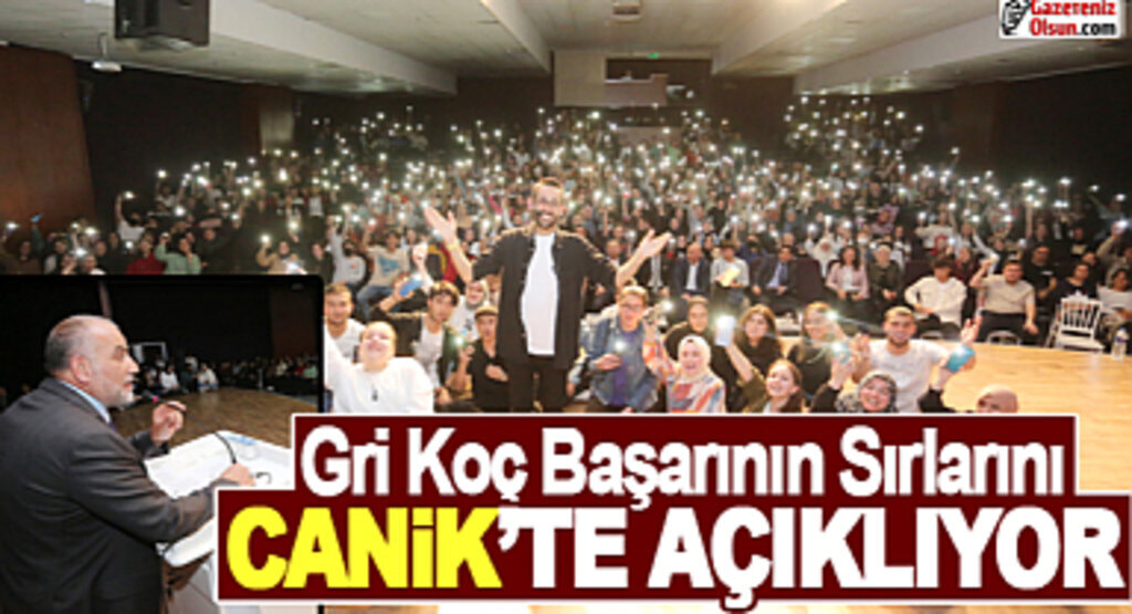 Gri Koç Başarının Sırlarını Canik'te Açıklıyor 