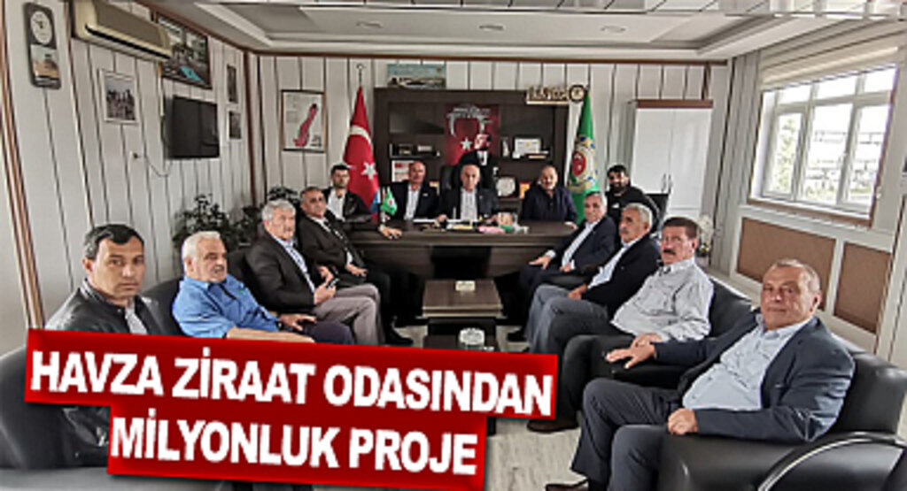 Havza Ziraat Odasından Milyonluk Proje