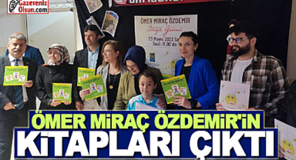 Kendisi Küçük Hayalleri Büyük Ömer Miraç Özdemir'in Kitapları Çıktı