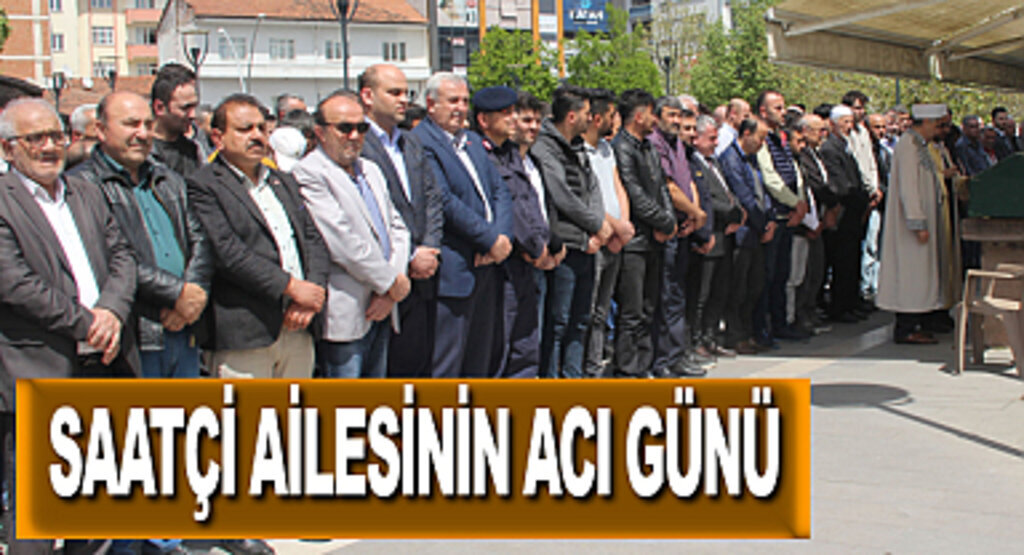 Saatçi Ailesinin Acı Günü