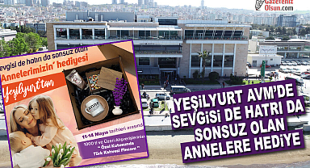 Yeşilyurt AVM'de Annelere Hediye Kampanyası