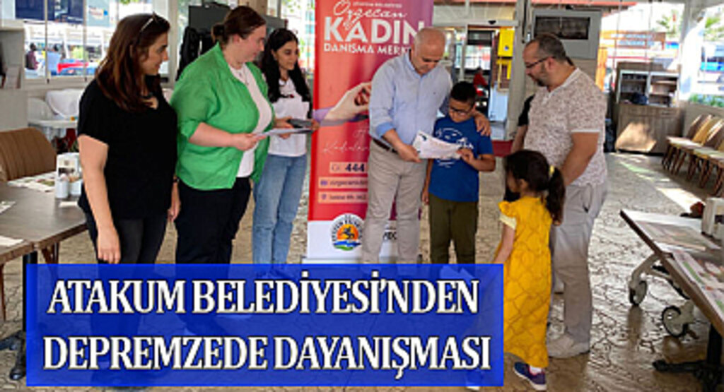 Atakum Belediyesi’nden depremzede dayanışması