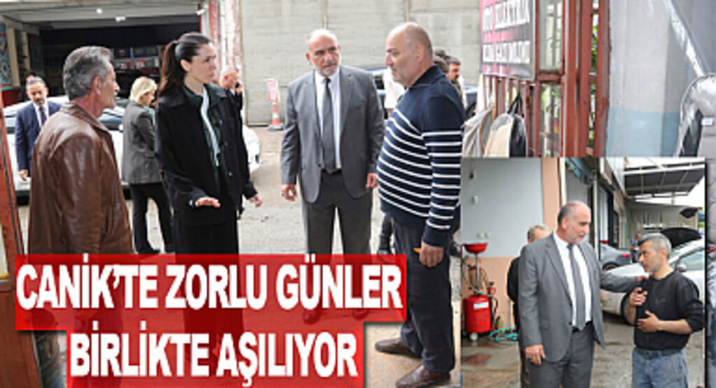 Canik’te Zorlu Günler Birlikte Aşılıyor