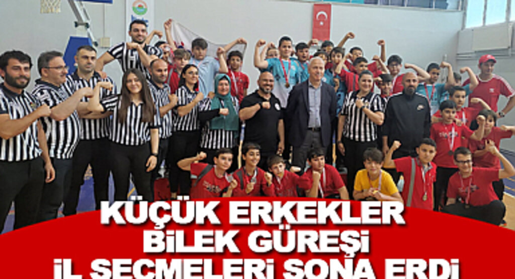 Küçük Erkekler Bilek Güreşi İl Seçmeleri Sona Erdi