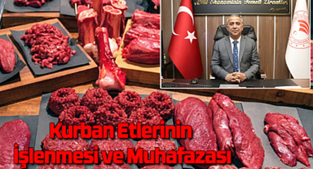 Kurban Etlerinin İşlenmesi ve Muhafazası