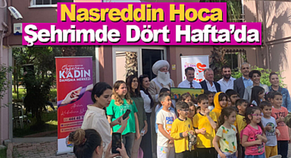 Nasreddin Hoca Şehrimde Dört Hafta’da