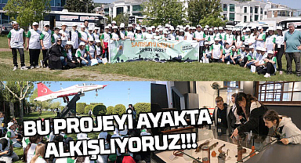 Samsun’u Keşfet Şehrini Farket Projesi takdir topluyor