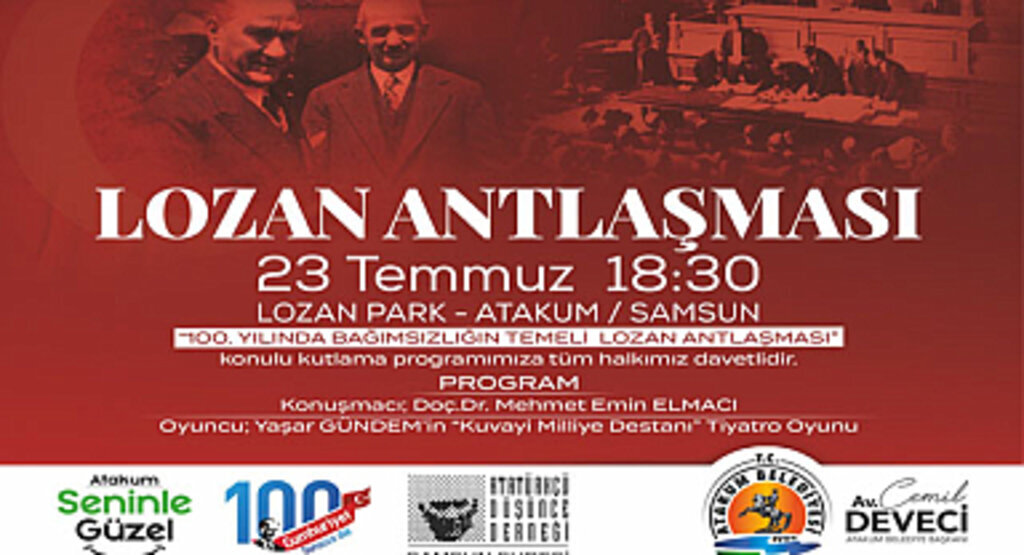 Atakum’da Lozan’ın 100. yıl dönümüne özel program