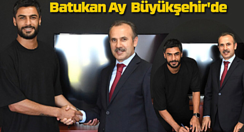 Bedirhan Batukan Ay Samsun Büyükşehir'de